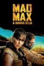 Mad Max: A harag útja