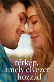 A térkép, amely elvezet hozzád
