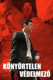 Könyörtelen védelmező