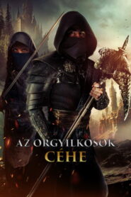 Az orgyilkosok céhe