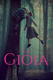 La Gioia – Tiltott öröm