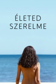Életed szerelme